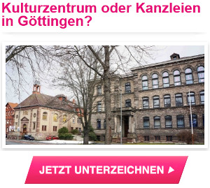 Kulturzentrum oder Kanzleien - Was braucht Göttingen?