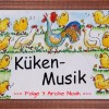 Musi-Kuss Küken-Musik Folge 3 (Arche Noah)